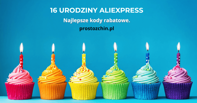 16 Urodziny AliExpress 2026 – Wszystkie Kody Rabatowe